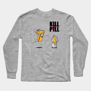 Kill Pill Long Sleeve T-Shirt